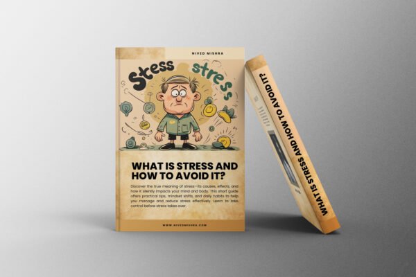 What is stress and how to avoid it (E-BOOK)