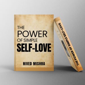 The Power of Simple Self-Love (E-BOOK)
